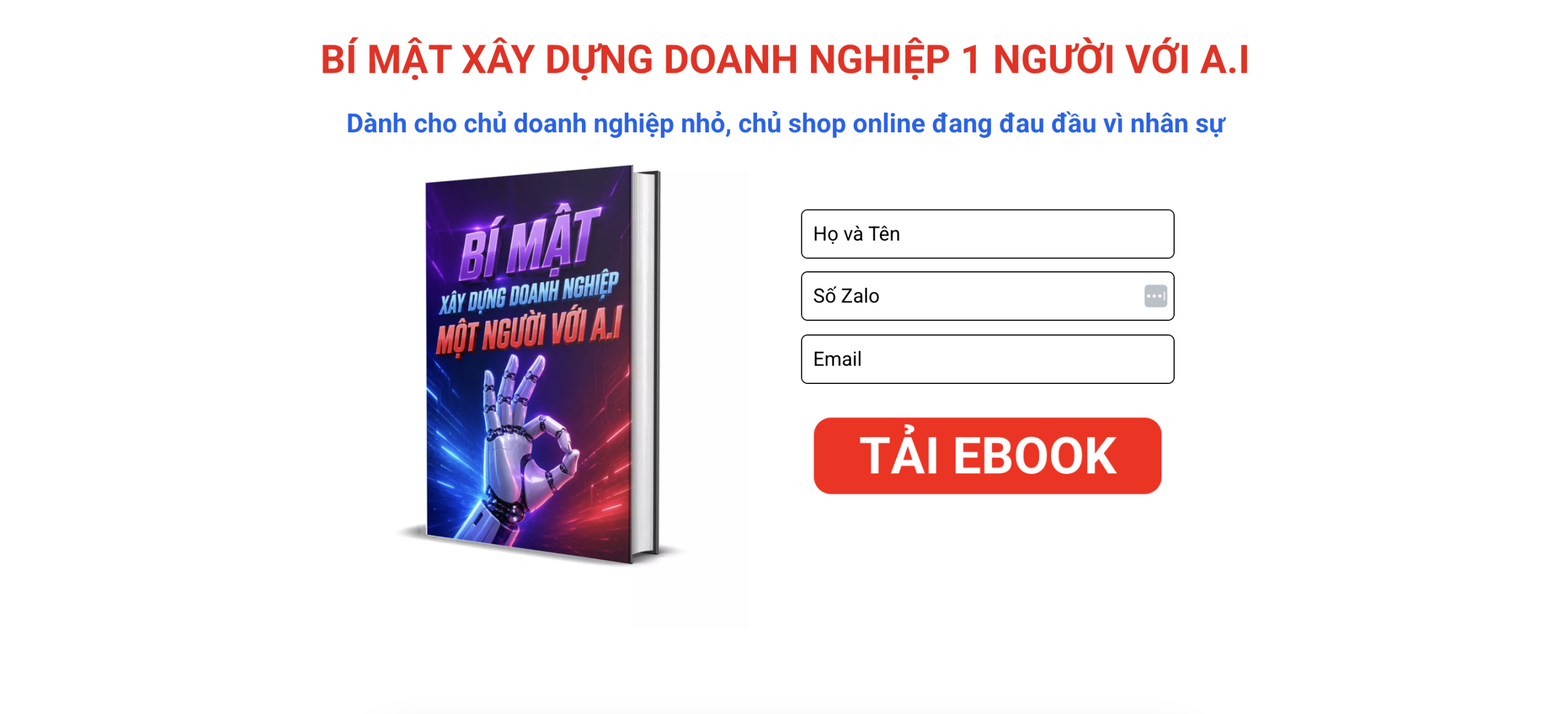 Ebook miễn phí: Bí mật xây dựng doanh nghiệp 1 người với A.I của Vưu Xuân Hào